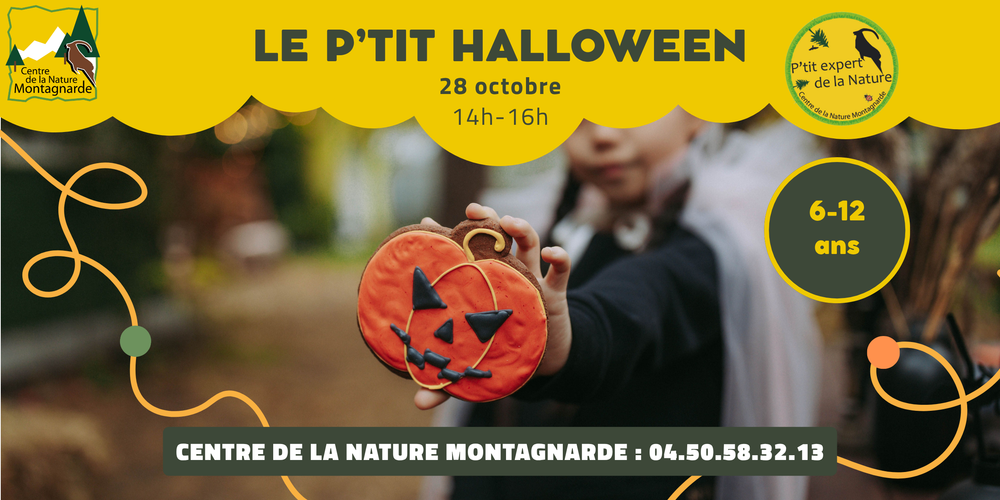 Les P'tits Experts de la Nature® Le P'tit Halloween Sallanches