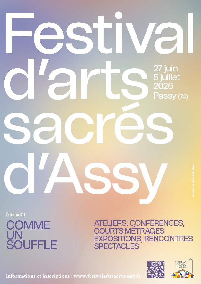 Festival d'arts sacrés d'Assy "Comme un souffle" Passy