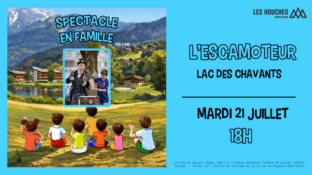Spectacle en famille L'escamoteur Les Houches