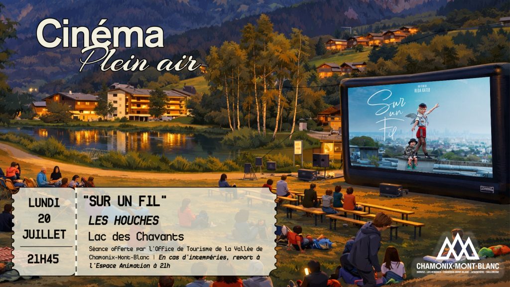 Ciné plein air « Sur un fil » Les Houches