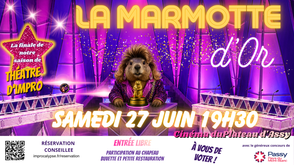 La Marmotte d'Or Spectacle de théâtre d'impro