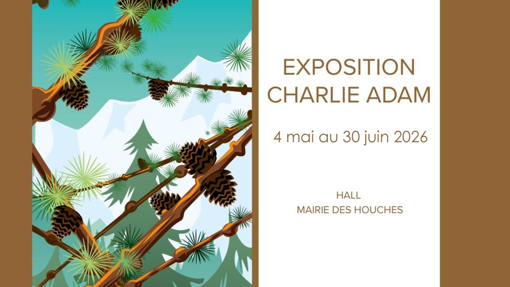Exposition Charlie Adam Les Houches