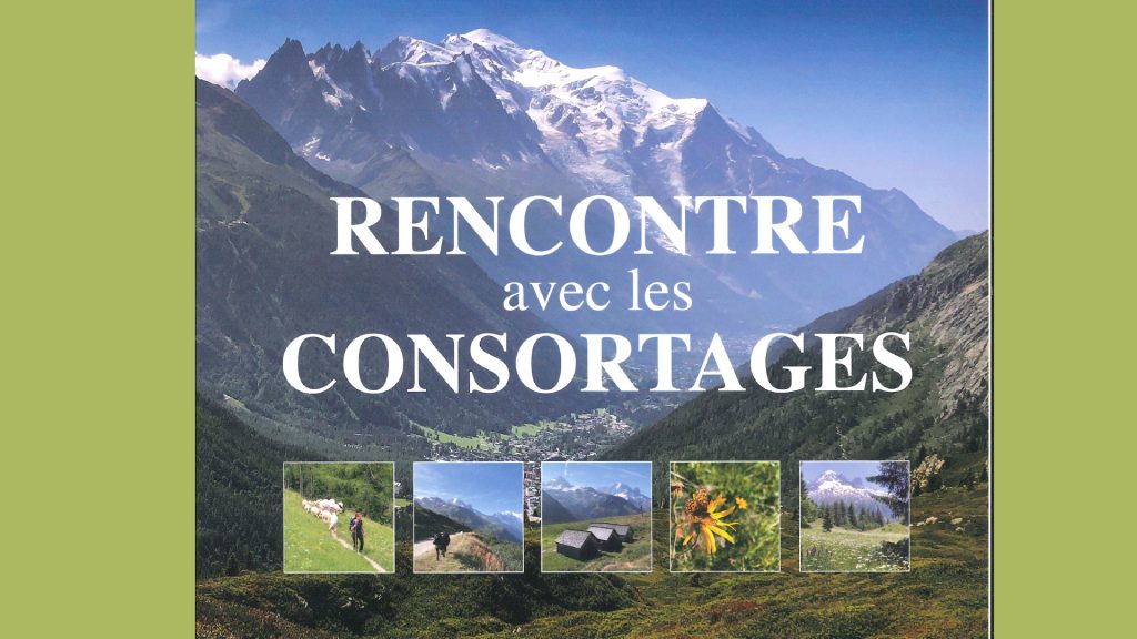 Rencontre avec les Consortages Chamonix Mont Blanc