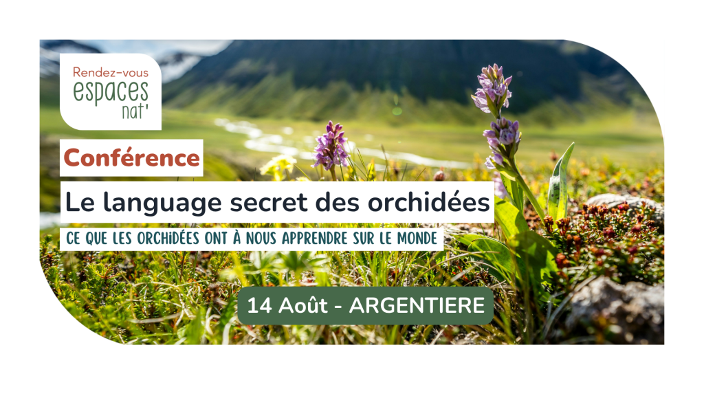 Conférence Le langage secret des orchidées Argentière