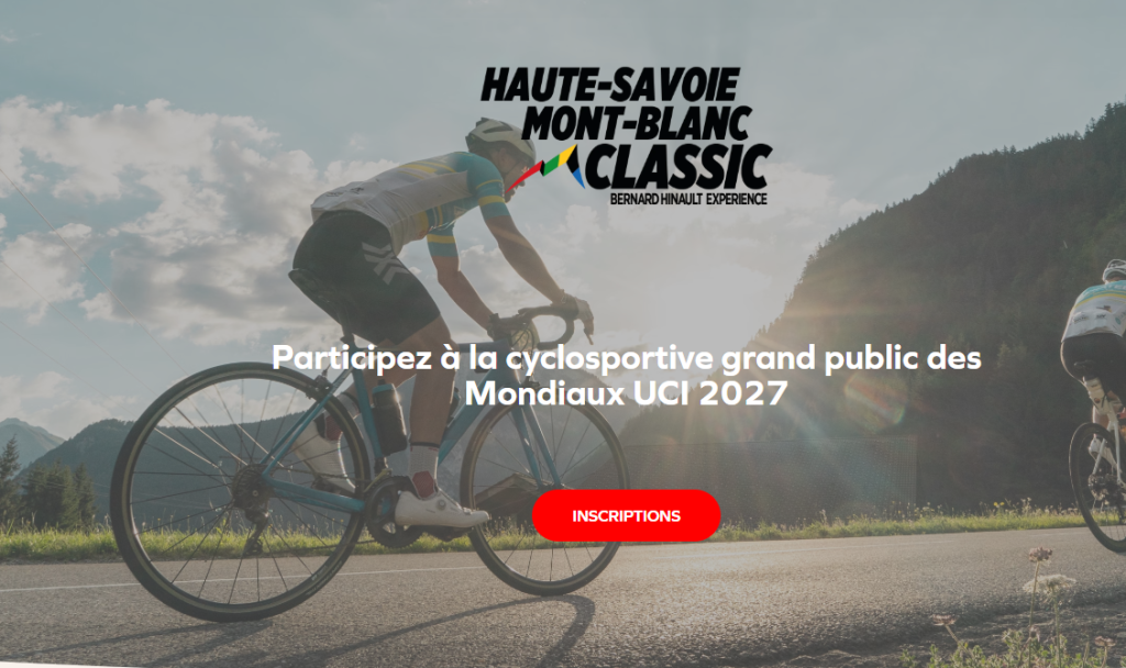 Cyclosportive "Haute Savoie Mont Blanc Classic – Bernard Hinault Experience" Sallanches