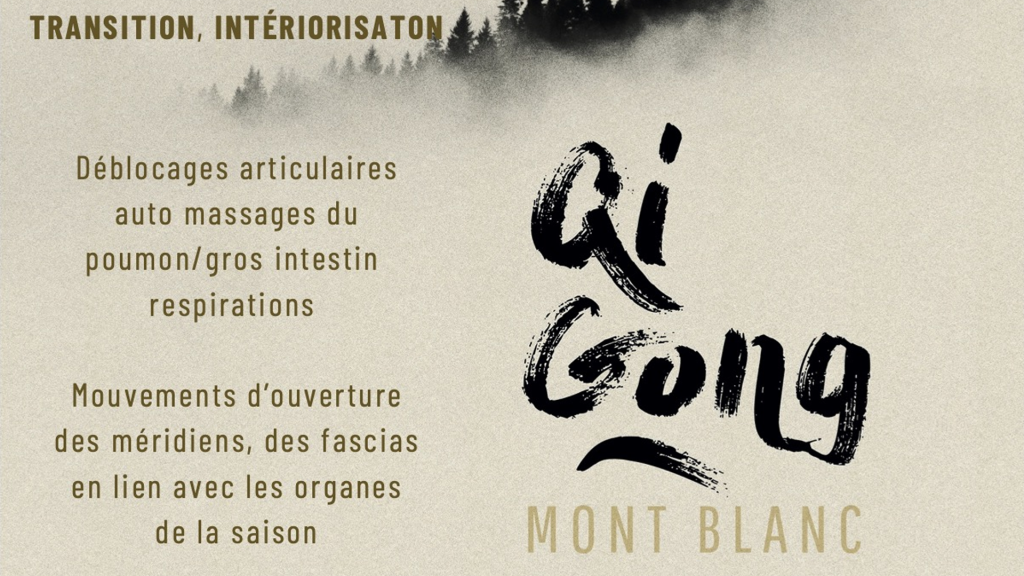 ATELIER QI GONG DE L'AUTOMNE Les Houches