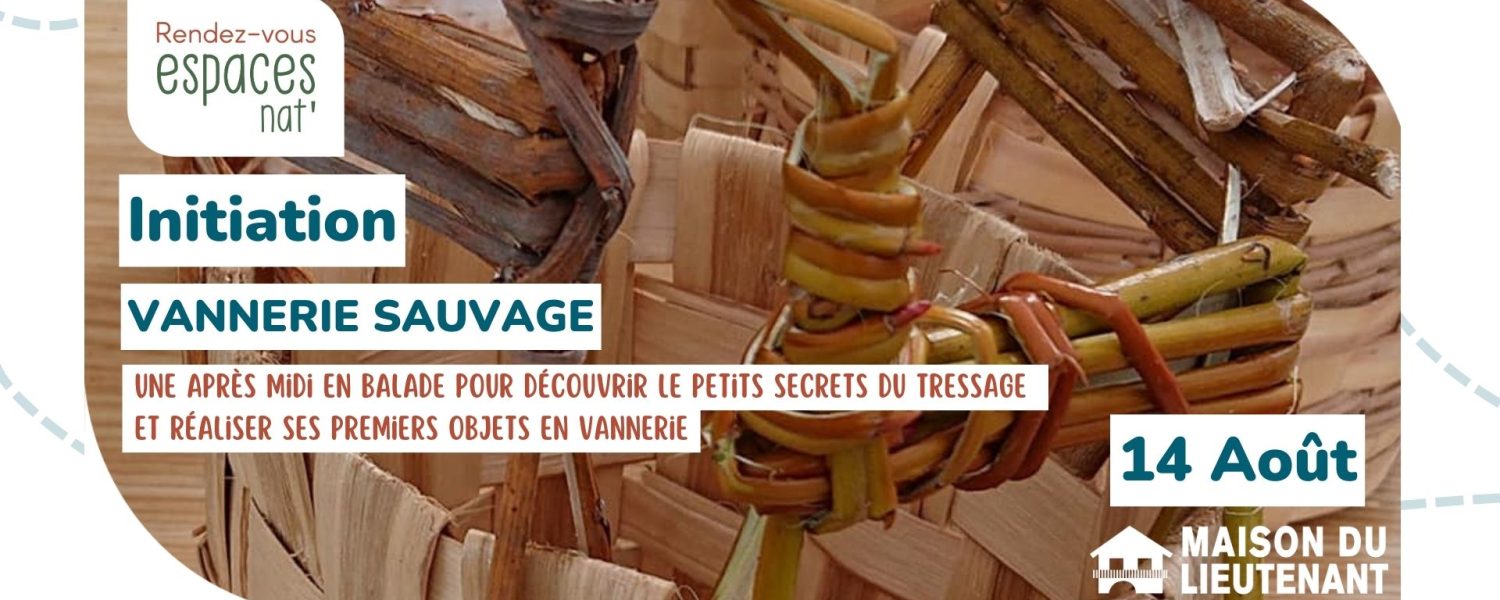 Initiation : Vannerie sauvage