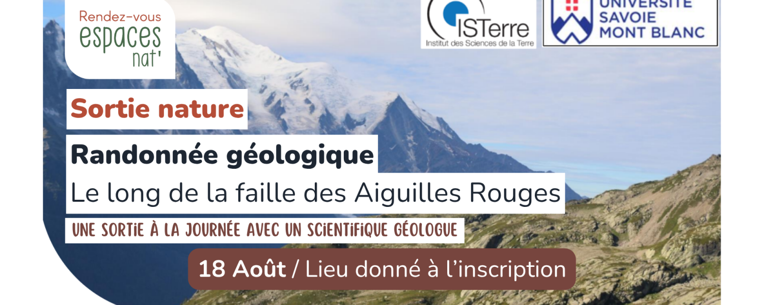Sortie nature Randonnée géologique le long de la faille des Aiguilles Rouges Vallorcine