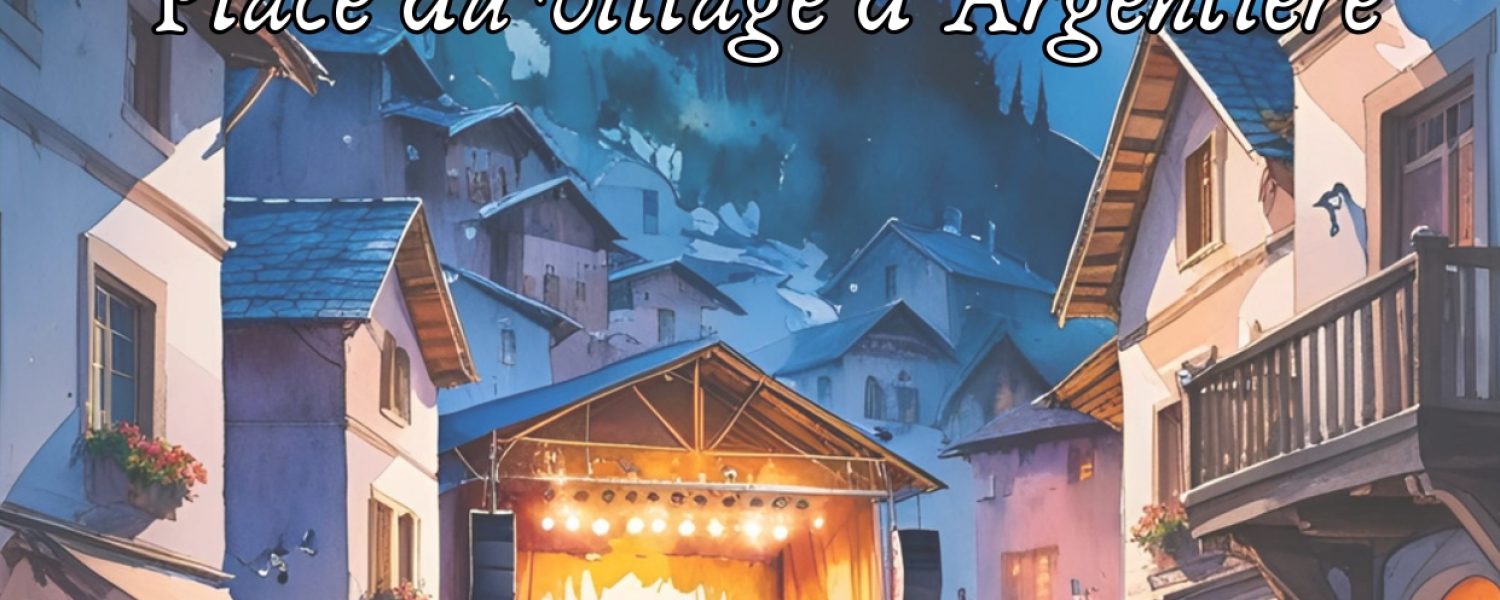 Fête du village d'Argentière Argentière