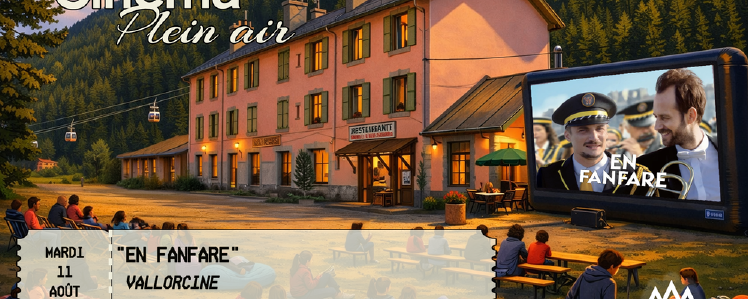 Ciné plein air « En fanfare » Vallorcine