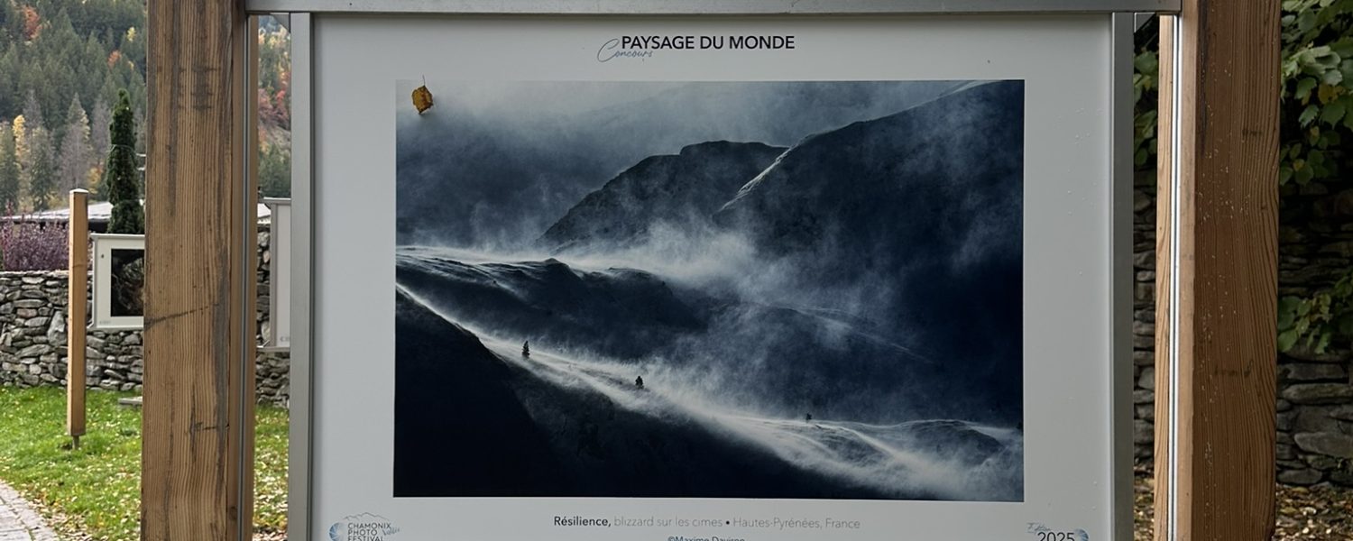 Exposition du Chamonix Photo Festival Concours « Paysage du Monde » Les Houches