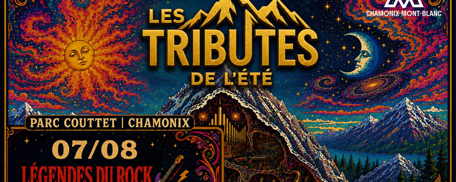 Tributes de l'été Les Légendes du Rock Chamonix Mont Blanc