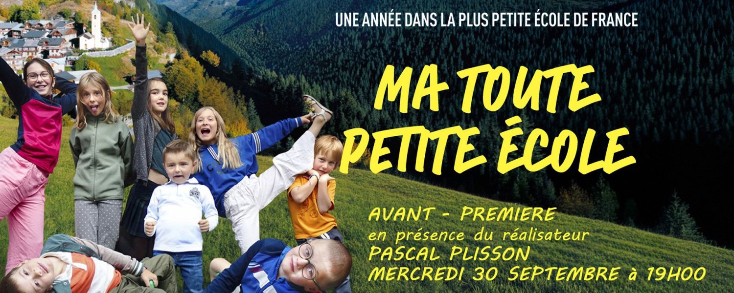 Ciné Rencontre "Ma toute petite école" Sallanches