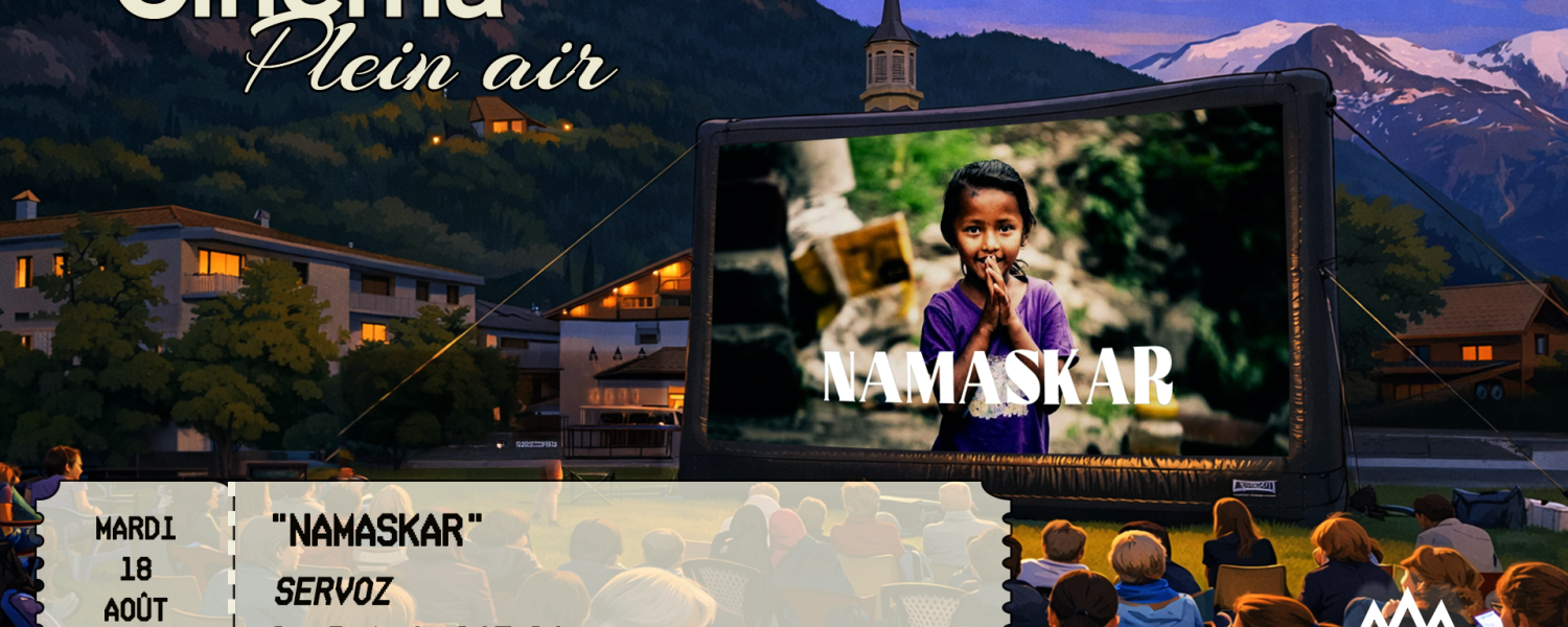 Ciné plein air « Namaskar » Servoz