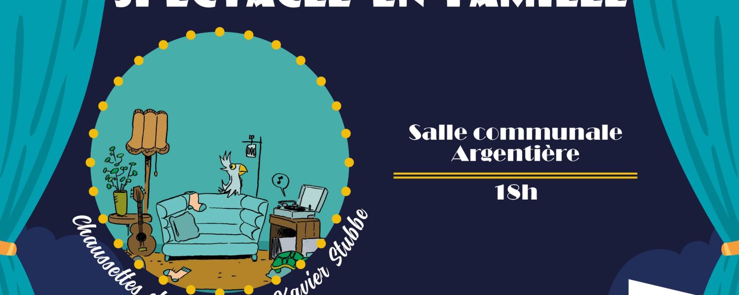 Spectacle en famille Chaussettes et chuchotis Argentière