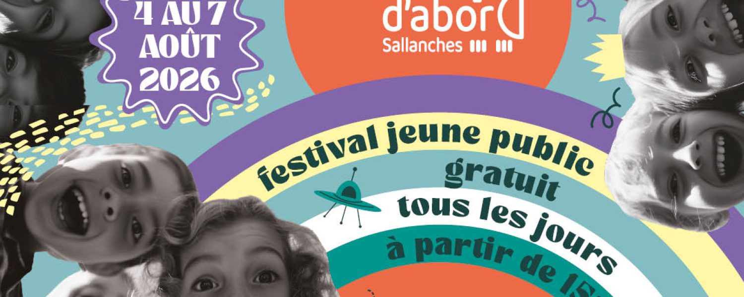 Festival "Les Enfants d'Abord" Sallanches