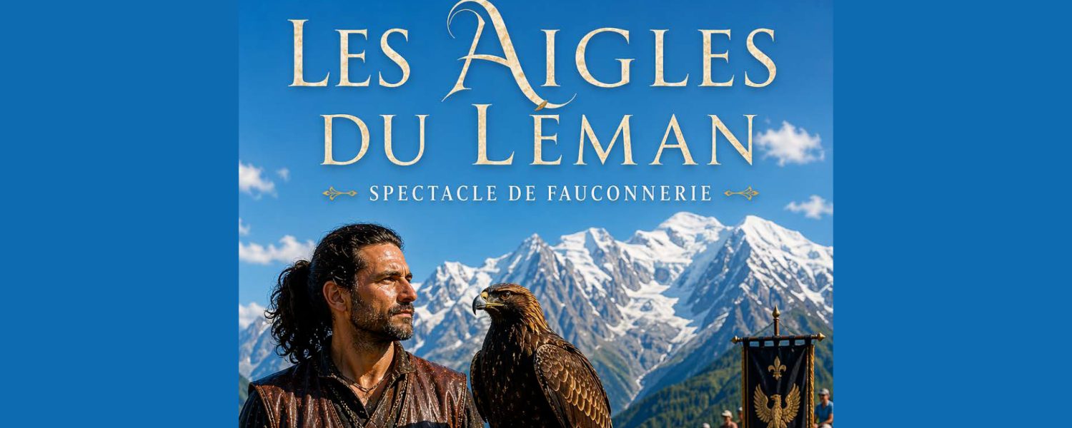 Spectacle "Les aigles du Léman" Les Houches