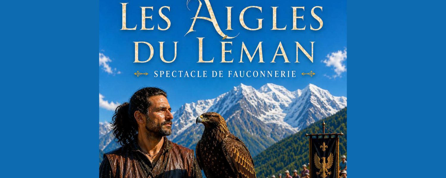Spectacle "Les aigles du Léman" Les Houches