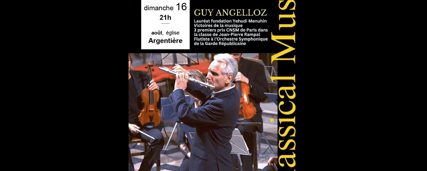 Concert de flûtes virtuoses Guy Angelloz Argentière