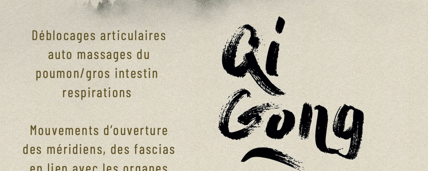 ATELIER QI GONG DE L'AUTOMNE Les Houches