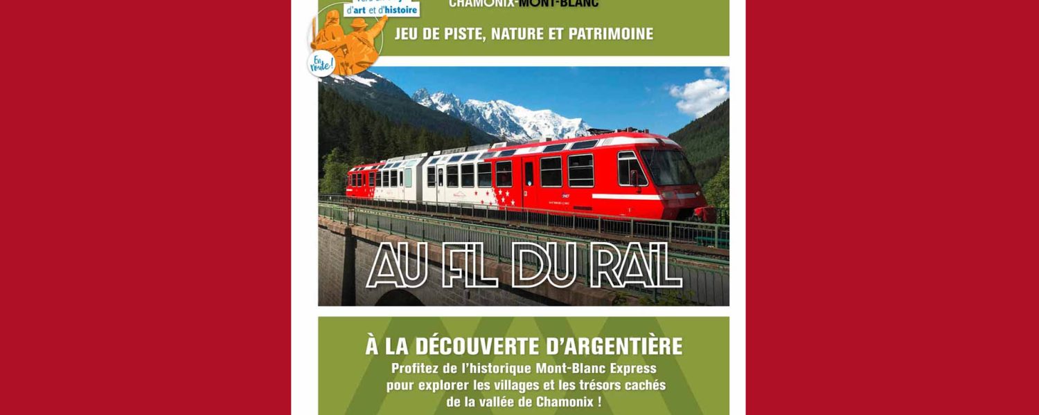 au fil du rail argentiere.jpg