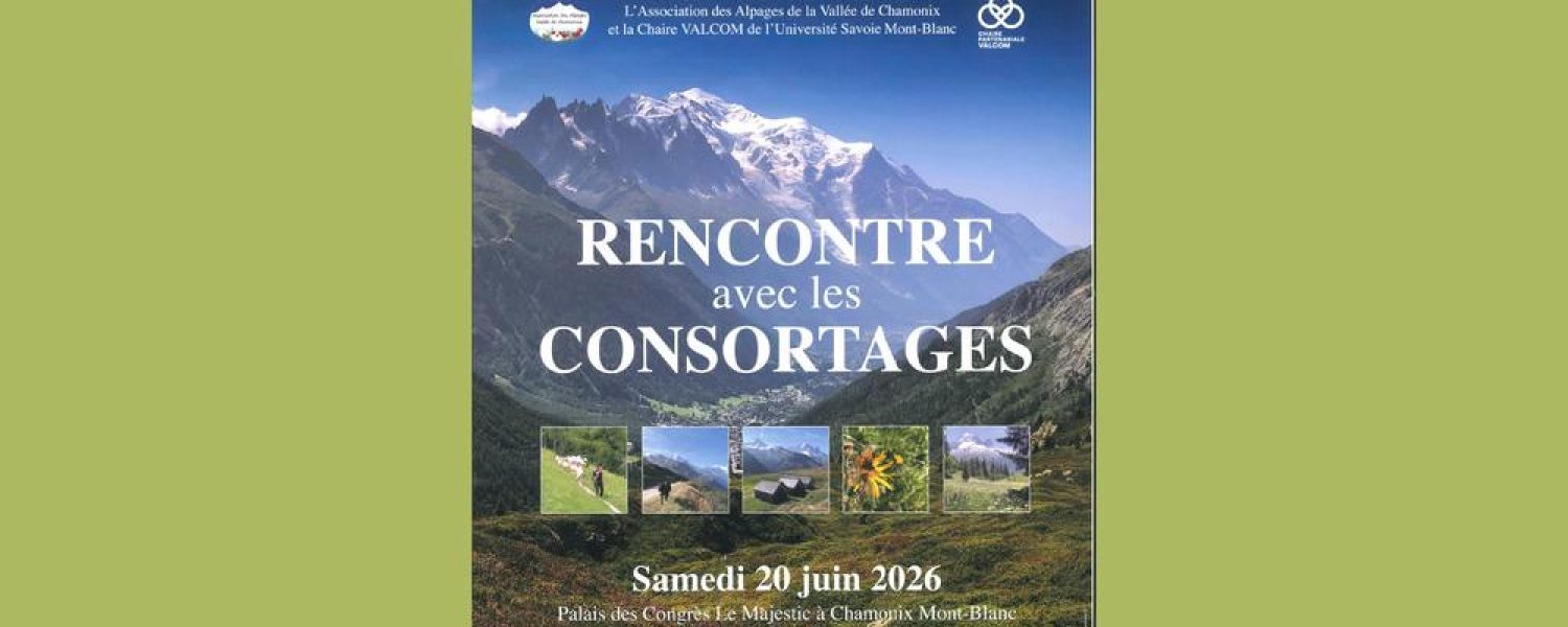 Rencontre avec les Consortages Chamonix Mont Blanc